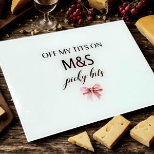 Personalised Chopping Board "Off My Tit's On Picky Bits"